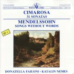 31 Sonatas & Songs Without Words 31 Sonatas & Songs Without Words