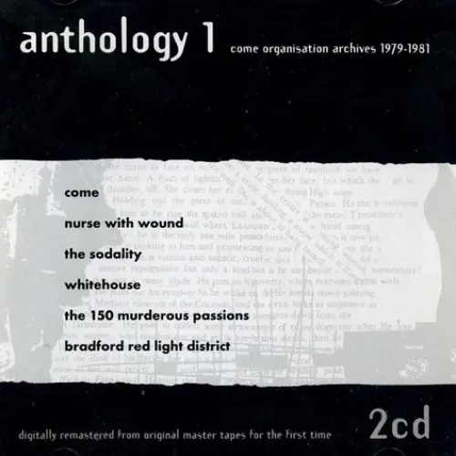 Anthology 1: Come Organisation Archives 1979-1981
