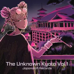 The Unknown Kyoto, Vol. 1 The Unknown Kyoto, Vol. 1