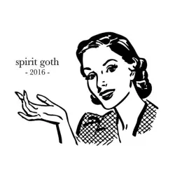 Spirit Goth 2016