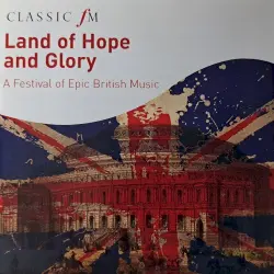 Land of Hope and Glory Land of Hope and Glory