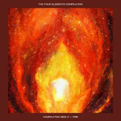 The Four Elements Compilation: Fire The Four Elements Compilation: Fire