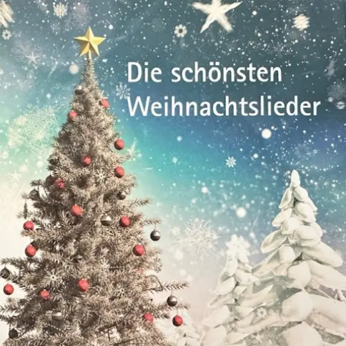 Die schönsten Weihnachtslieder