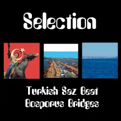 Bosporus Bridges Saz Beat Selection * Turkish Funk Bosporus Bridges Saz Beat Selection * Turkish Funk