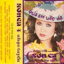Sơn Ca 4 (Đưa em vào hạ) Sơn Ca 4 (Đưa em vào hạ)