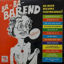 Ba-ba-Barend en andere nieuwe feesttreffers Ba-ba-Barend en andere nieuwe feesttreffers