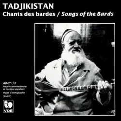 AIMP LVI – Tadjikistan: Chants des Bardes / Songs of the Bards AIMP LVI – Tadjikistan: Chants des Bardes / Songs of the Bards