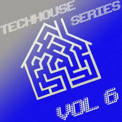 Techhouse Series Vol 6