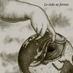 Le vide se forme Le vide se forme