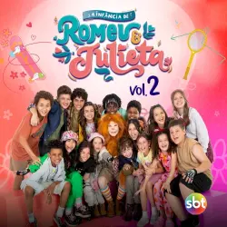 A Infância de Romeu e Julieta, Vol. 2 A Infância de Romeu e Julieta, Vol. 2