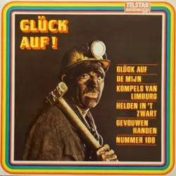 Glück auf! Glück auf!