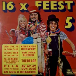 16 x feest, 5 16 x feest, 5