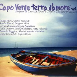 Capo Verde terra d'amore Vol. 1: Canzoni di Cesaria Evora e Teofilo Chantre in italiano