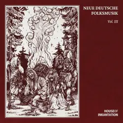 Neue Deutsche Folksmusik - Vol. III Neue Deutsche Folksmusik - Vol. III