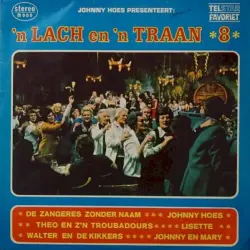 Johnny Hoes presenteert: ’n Lach en ’n traan, 8 Johnny Hoes presenteert: ’n Lach en ’n traan, 8