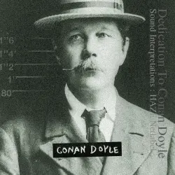 Sound Interpretations: Dedicated To Arthur Conan Doyle