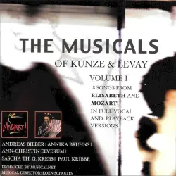The Musicals of Kunze & Levay, Vol. 1 The Musicals of Kunze & Levay, Vol. 1