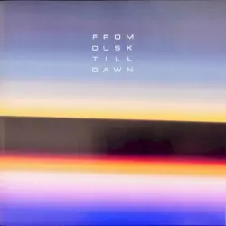FROM DUSK TILL DAWN FROM DUSK TILL DAWN