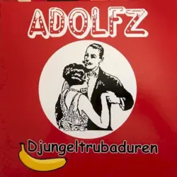 Adolfz, Djungeltrubaduren