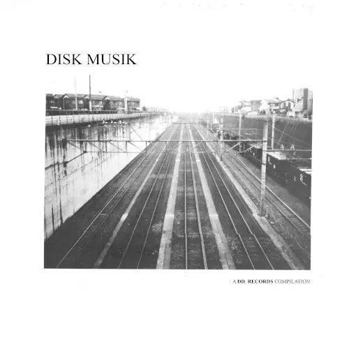 Disk Musik: A DD. Records Compilation