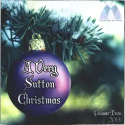 A Very Sutton Christmas, Vol. 2 A Very Sutton Christmas, Vol. 2