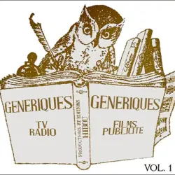 Génériques Vol. 1