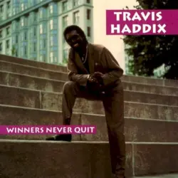 Winners Never Quit Winners Never Quit