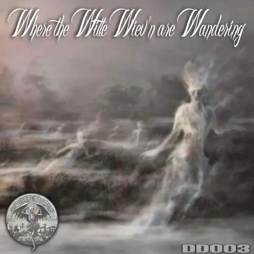 WHERE THE WITTE WIEVEN ARE WANDERING