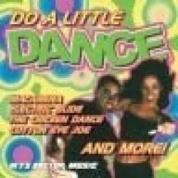 Do a Little Dance
