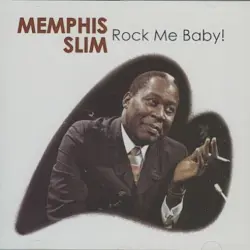 Rock Me Baby!
