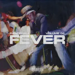 Dancehall Fever, Vol. 2 Dancehall Fever, Vol. 2