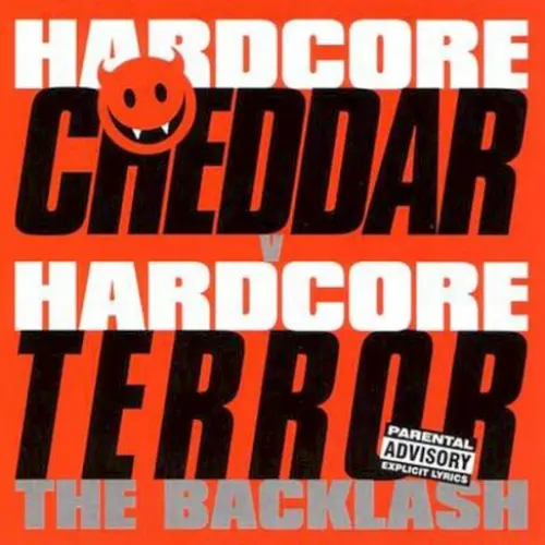 Hardcore Cheddar V Hardcore Terror (The Backlash)