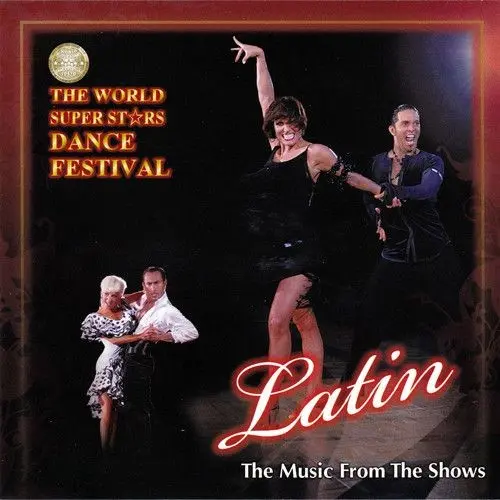 2008 The World Super Stars Dance Festival: Latin