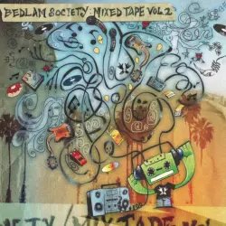 Bedlam Society: Mixed Tape Vol. 2