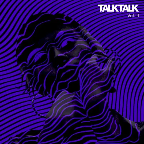 Bar 25 Music Presents: TalkTalk Vol.2