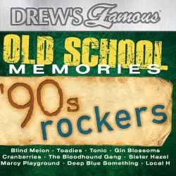 Drew's Famous - '90's Rockers Drew's Famous - '90's Rockers
