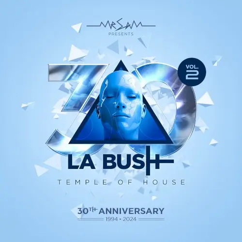 La Bush 30 Years Volume 2