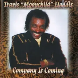 Company Is Coming Company Is Coming