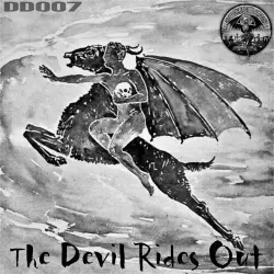 THE DEVIL RIDES OUT THE DEVIL RIDES OUT