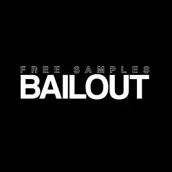 Free Samples: BAILOUT