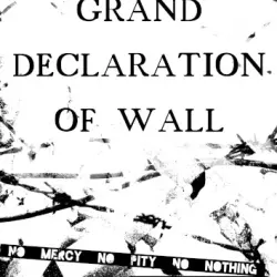 Grand Declaration of Wall Grand Declaration of Wall