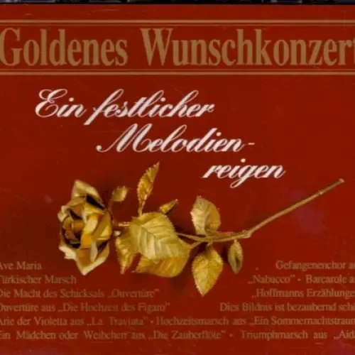 Goldenes Wunschkonzert - Ein festlicher Melodien-reigen