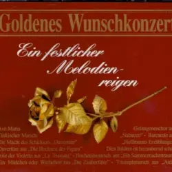 Goldenes Wunschkonzert - Ein festlicher Melodien-reigen