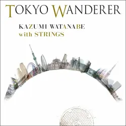 Tokyo Wanderer Tokyo Wanderer