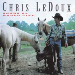 Songs of Rodeo Life Songs of Rodeo Life