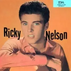 Ricky Nelson Ricky Nelson