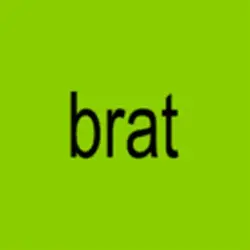 BRAT BRAT