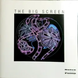 The Big Screen The Big Screen