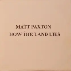 How the Land Lies