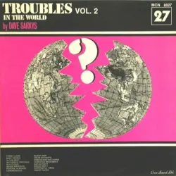 Troubles In The World Vol. 2 Troubles In The World Vol. 2
